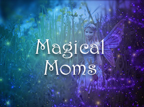 Magical Moms